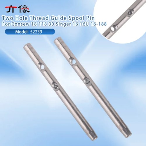 Two-Hole Thread Guide / Spool Pin #52239 for Consew 18/118/30, Singer 16/16U/16-188 — Sewing Machine Replacement Part