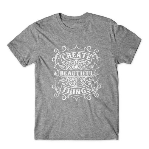 Koszulka 'Create Beautiful Things' 100% bawełna premium - nowa