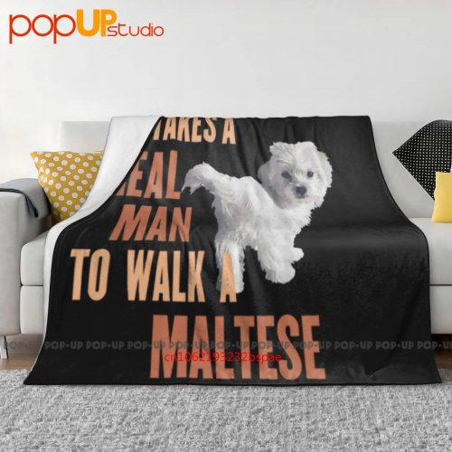 ユニークブランケット『It Takes a Real Man to Walk a Maltese』超やわらかキルト毛布・冬用ソファ＆ベッドカバー