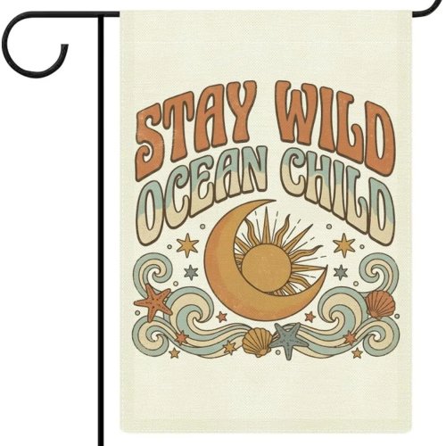 Flaga ogrodowa vintage 'Stay Wild Ocean Child', 30 x 45 cm (12 x 18 cal), dwustronna, dekoracja zewnętrzna na ogród/ganek, styl rustykalny