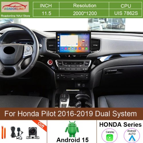 Autoradio multimédia Android 15 écran 11,5 pouces pour Honda Pilot 2016-2019 - double système, GPS, Apple CarPlay, 4G, Wi-Fi