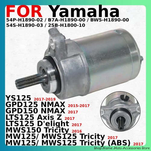 มอเตอร์สตาร์ทไฟฟ้า สำหรับ Yamaha GPD125/GPD150/NMAX/LTS125/Axis D'elight/MW125/MWS125/MWS150/Tricity/YS125 - รหัส 54P-H1890-0