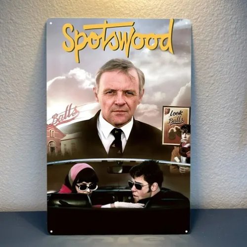 โปสเตอร์โลหะภาพยนตร์ "Spotswood" - ป้ายดีบุกสะสม
