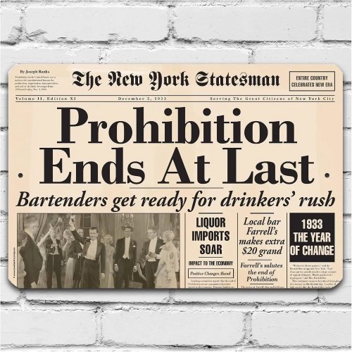 Cartel vintage «Prohibition Ends At Last» - Letrero retro para bar en casa, garaje o man cave, 30×45 cm