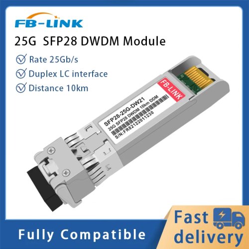 وحدة محول ضوئي 25G SFP28 DWDM C17–C61 مدى 10 كم Duplex LC متوافقة مع Cisco وUbiquiti وMellanox لمفاتيح Ethernet