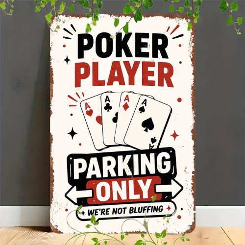 Retro-Blechschild 2D "Poker Player Parking Only" – Metallplakette für Zuhause, Garage, Café, Bar und Garten