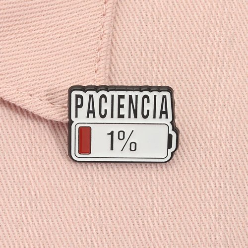 Zabawna przypinka emaliowana 'Paciencia 1%', hiszpański cytat, czerwony pasek niskiego poziomu baterii, broszka/plakietka, biżuteria, prezent