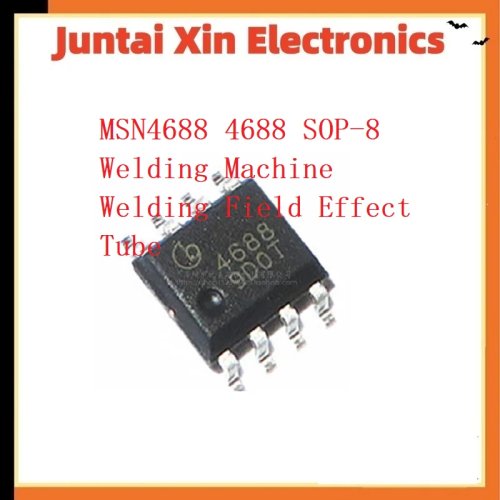 10 قطع MSN4688 SOP-8 ترانزستور تأثير المجال MOSFET لآلة اللحام