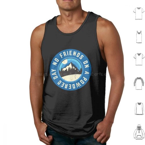 Grappige snowboard tanktop No Friends on a Powdered Day Wintersport Katoen