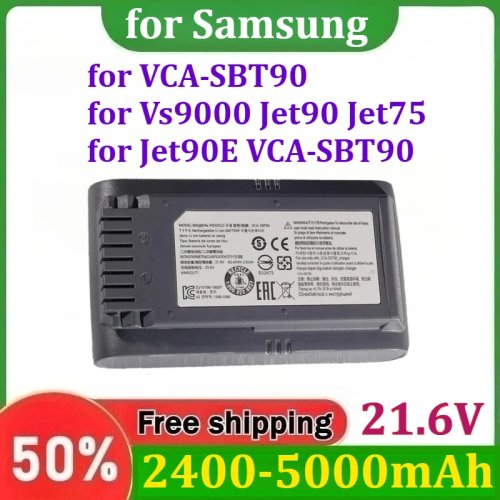 Batteria di ricambio 21,6 V 2400 mAh-5000 mAh per Samsung VCA-SBT90 / VS9000 Jet90 Jet75 Jet90E aspirapolvere a mano