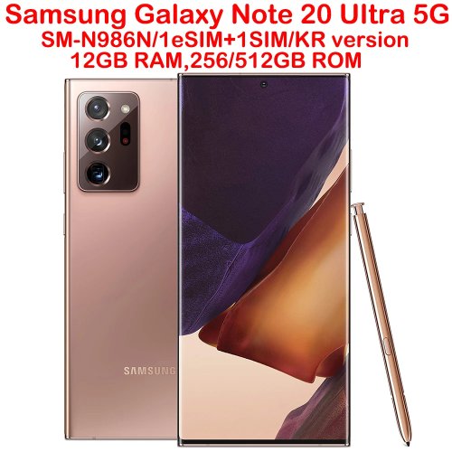 سامسونج جالاكسي نوت 20 ألترا 5G N986N هاتف ذكي أندرويد 6.9 بوصة 12GB 256GB NFC 108MP مفتوح النسخة الكورية